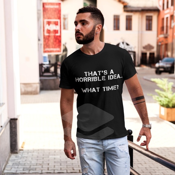 Gildan Other - THAT'S A HORRIBLE IDEA..